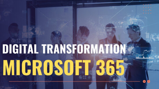 Maximize Your Business Potential with Digital Transformation and Microsoft 365