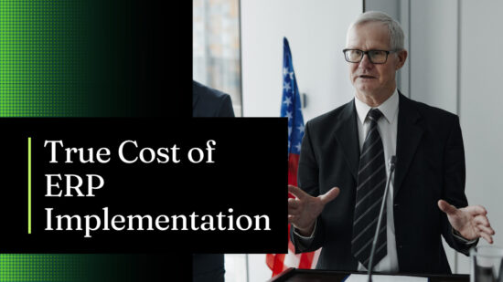 Uncovering Hidden Expenses: The True Cost of ERP Implementation