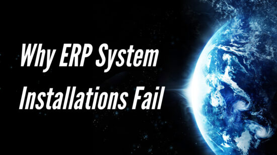 Why ERP System Installations Fail